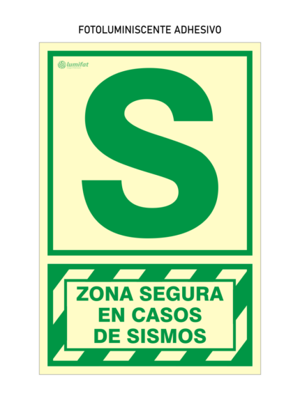 Señal Fotoluminiscente Zona Segura en Casos de Sismos